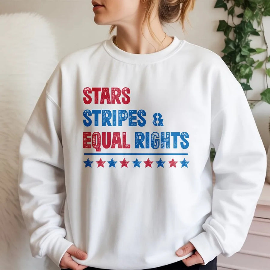 Patriotic Feminist Sweatshirt | Stars Stripes & Equal Rights Design | Premium Cotton Blend | 4th of July Activist Gift