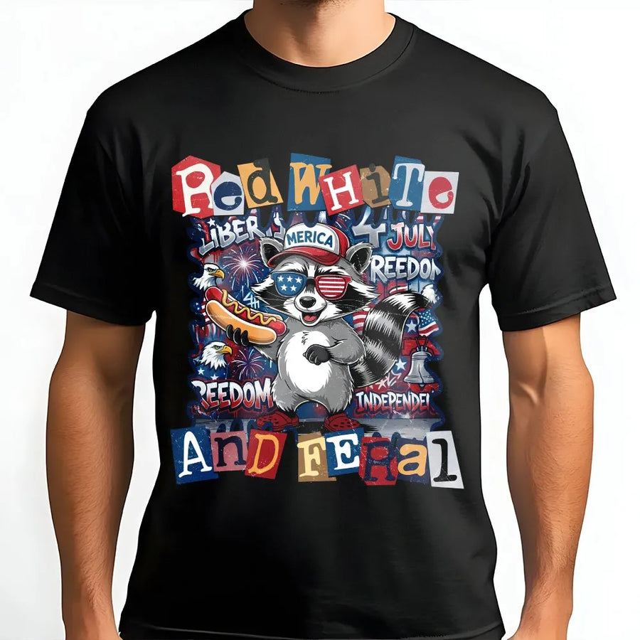 Red White and Feral T-Shirt | Funny Patriotic Raccoon Graphic | Soft Cotton-Blend Pullover | 4th of July Independence Day Gift