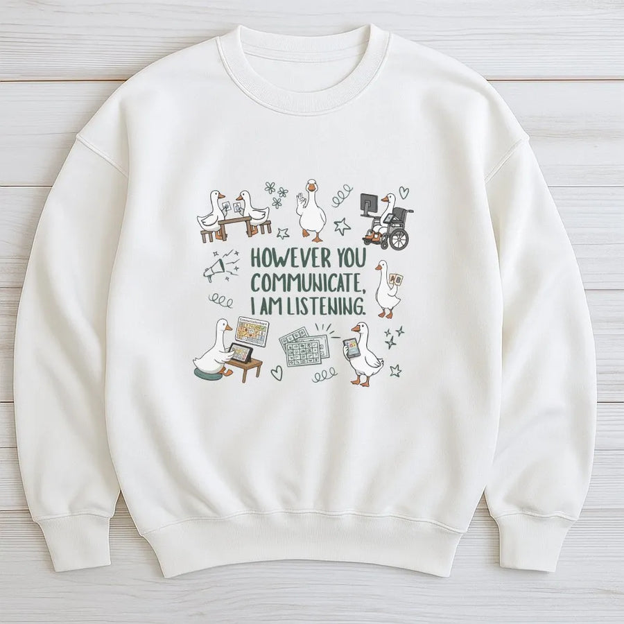 SPED Teacher Sweatshirt | Goose AAC Communication Design | Soft Cotton Blend Crewneck | Gift for SLP Therapist & Special Education Inclusion