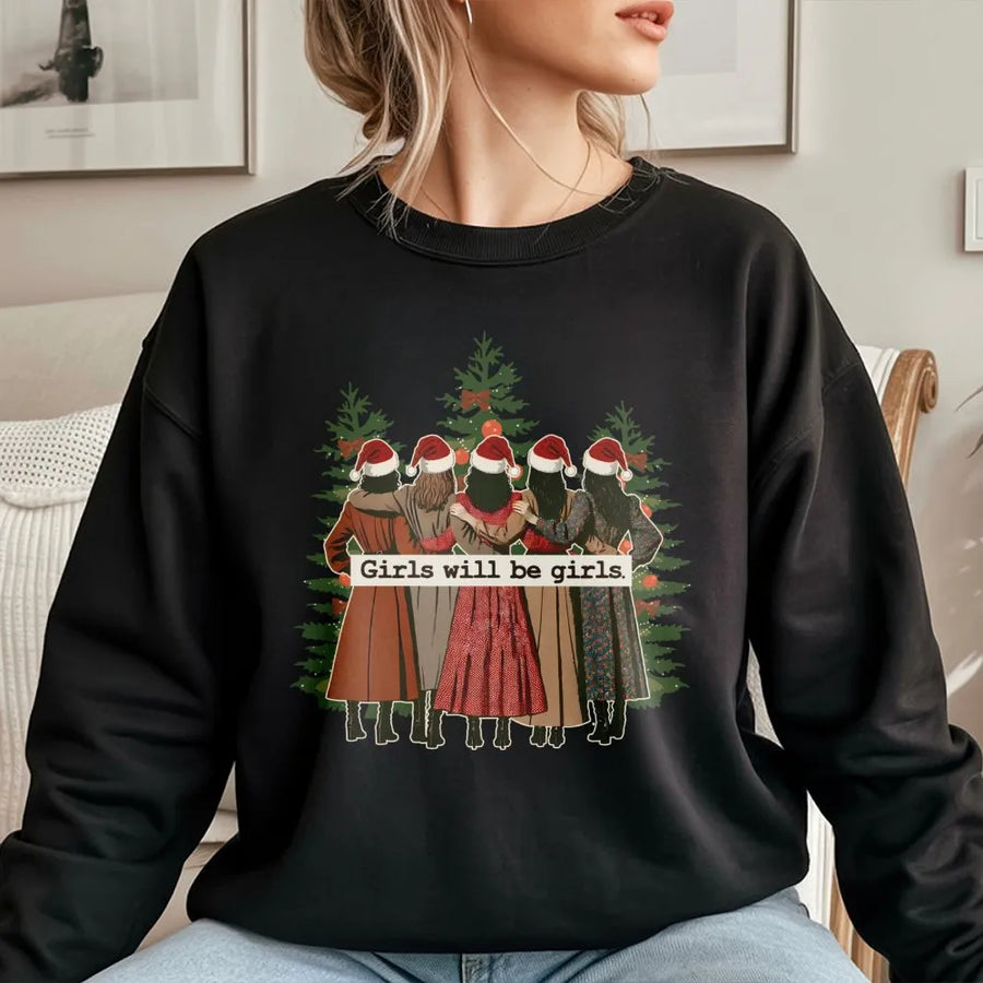 Girls Will Be Girls Sweatshirt | Retro Christmas Tree Graphic | Premium Cotton Blend | Feminist Holiday Gift For Best Friends And Sister
