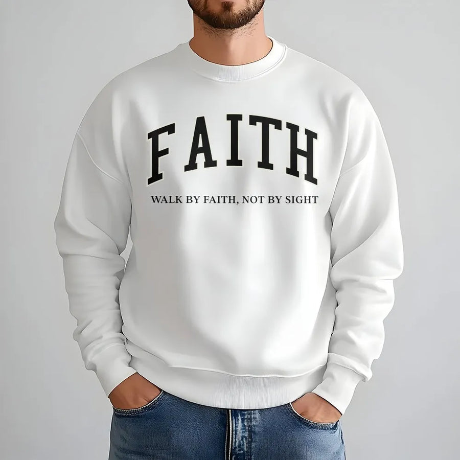 Faith Sweatshirt | Walk By Faith Not By Sight Christian Apparel | Premium Cotton Blend | Inspirational Religious Gift for Women and Men