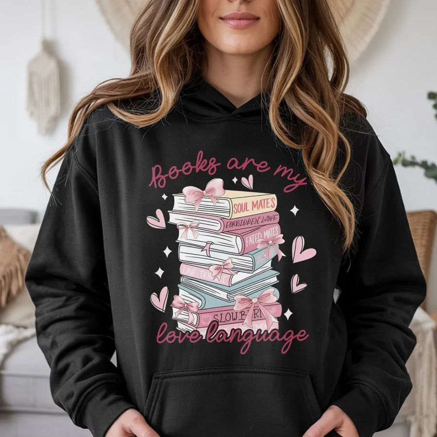 Books Are My Love Language Hoodie | Aesthetic Book Stack Graphic | Soft Cotton Blend Sweatshirt | Gift for Readers, Bookworms, and Librarians