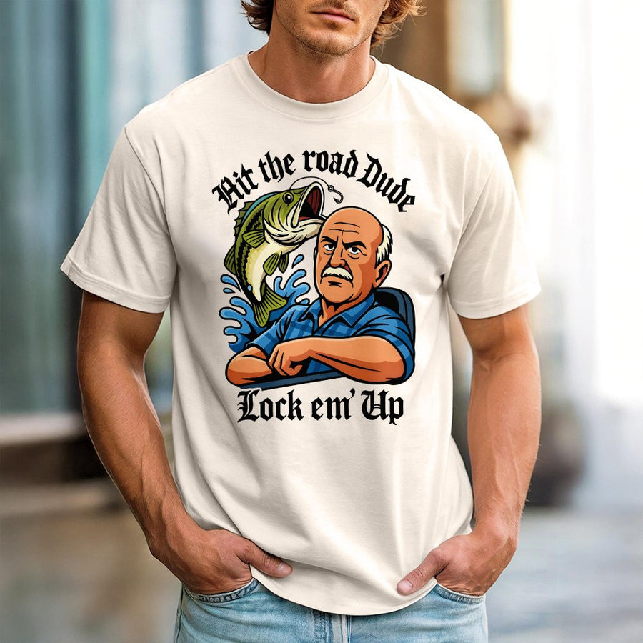 Hit The Road Dude Lock Em Up T-Shirt | Funny Bass Fishing Graphic Tee | 100% Cotton Premium Quality | Gift for Fisherman Angler Men