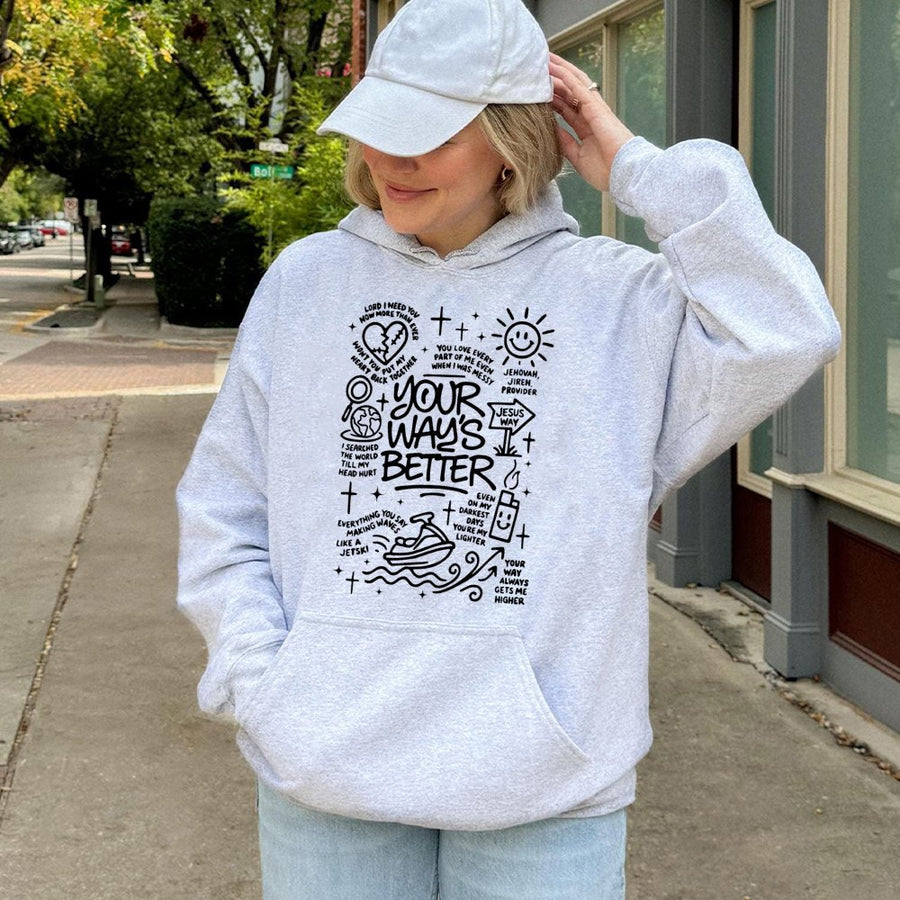Your Way Is Better Christian Hoodie | Faith-Based Aesthetic Graphic Design | Premium Cotton Blend | Inspirational Religious Gift for Men Women