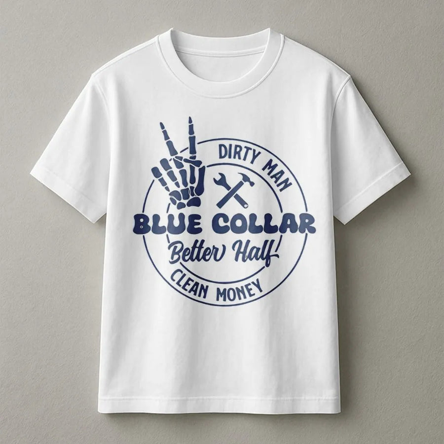 Blue Collar T-Shirt | Dirty Man Clean Money Skeleton Design | Premium Cotton Graphic Tee | Gift for Hardworking Men, Tradesman, Construction Worker