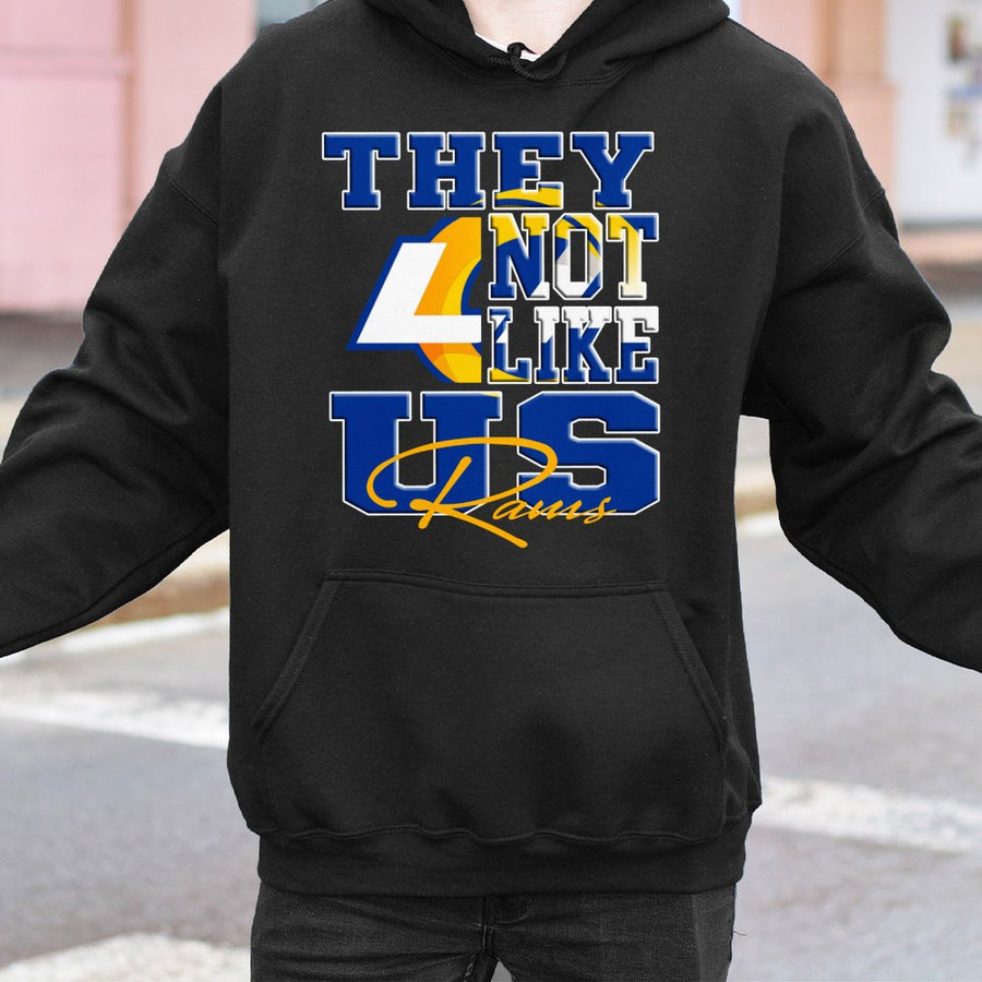 They Not Like Us Rams With Los Angeles Rams Logo Hoodie