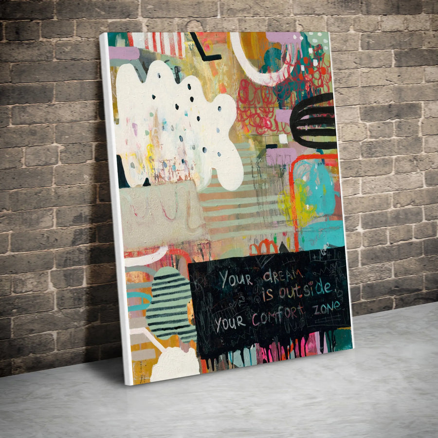 Your Dream Is Outside Your Comfort Zone Canvas | Abstract Graffiti Inspirational Quote Art | Premium Thick Gallery Wrap | Motivational Office & Home Decor Gift