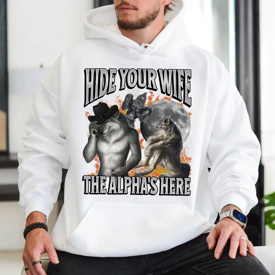 Alpha Wolf Meme Hoodie | Hide Your Wife Bootleg Graphic Tee | Soft Cotton Unisex Fit | Funny Gag Gift for Men