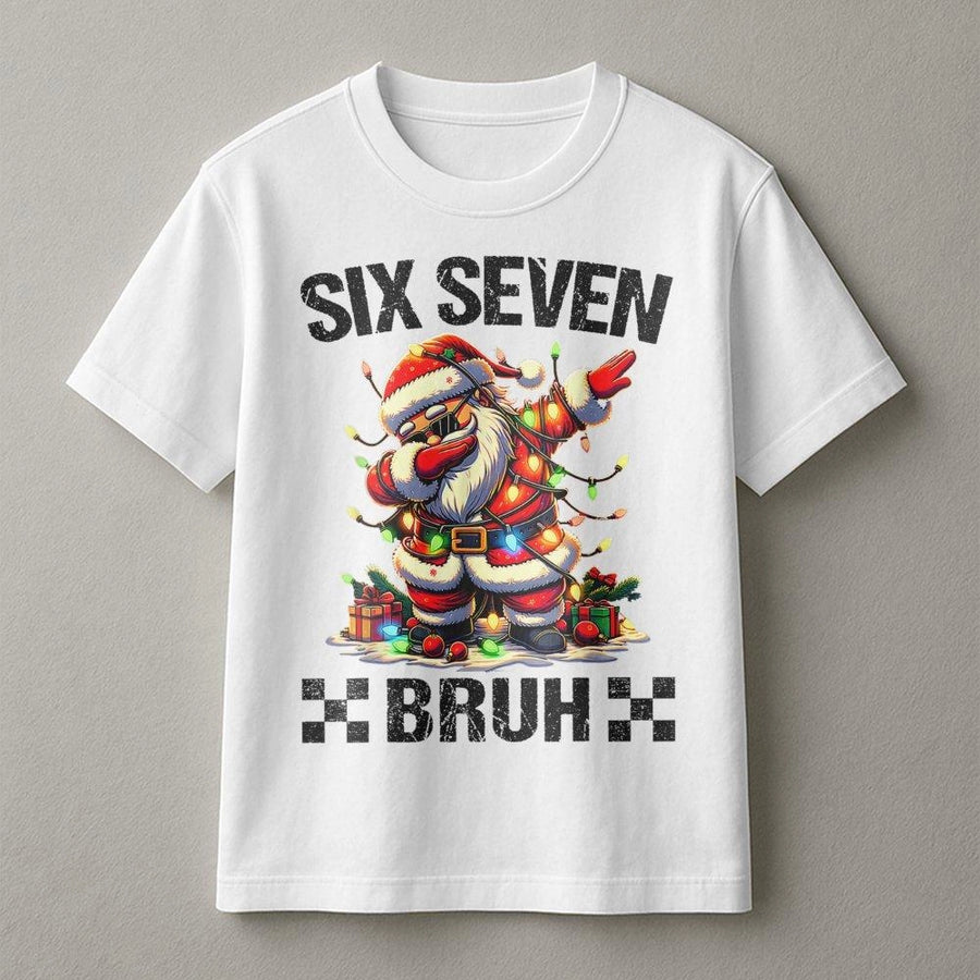 Six Seven Bruh Christmas T-Shirt | Dabbing Santa Holiday Graphic Tee | Premium 100% Cotton | Funny Xmas Gift for Men and Women
