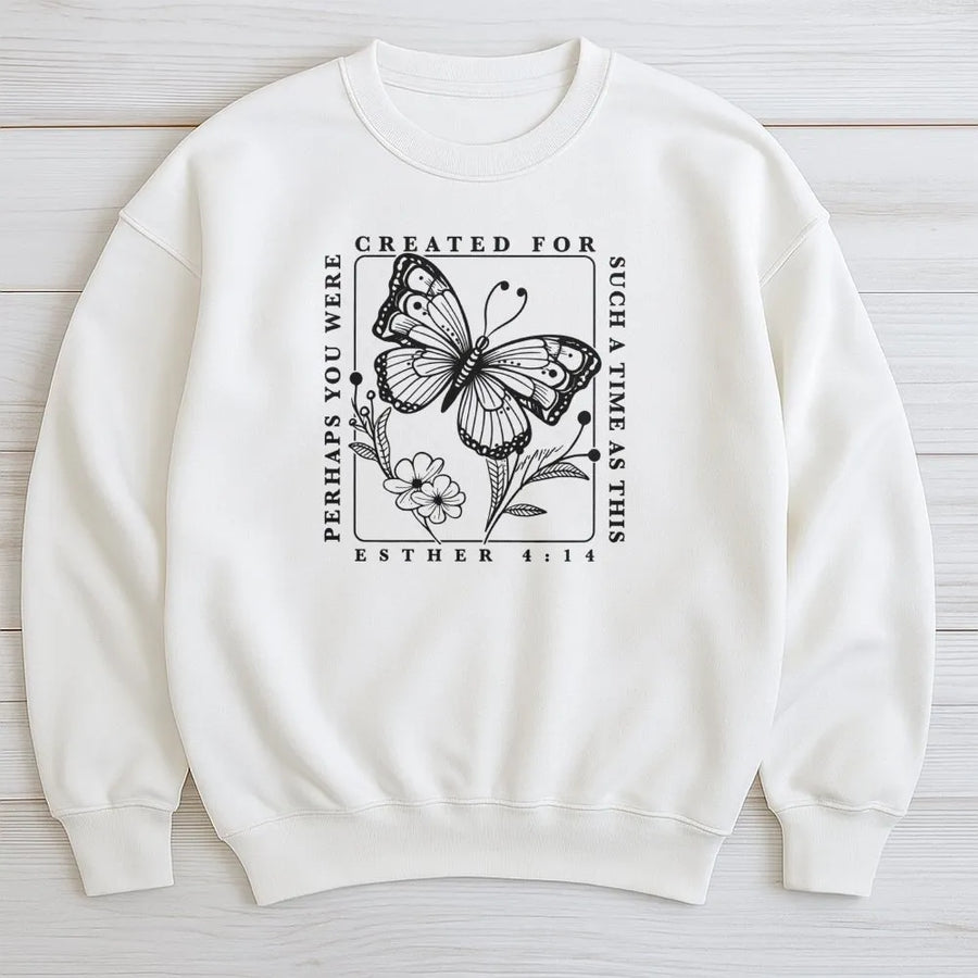 Esther 4:14 Sweatshirt | Created For Such A Time As This Butterfly Graphic | Premium Cotton Blend | Christian Faith Gift For Her