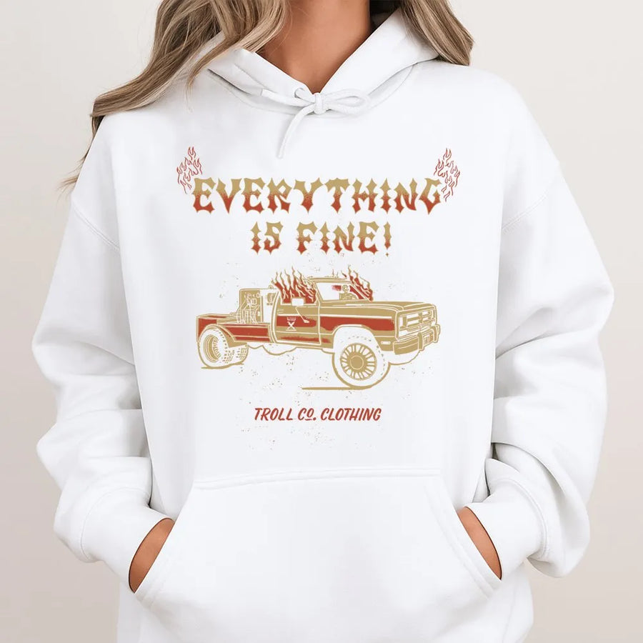 Everything Is Fine Hoodie | Burning Truck Graphic Design | Premium Cotton Blend | Funny Dark Humor Gift For Men And Women
