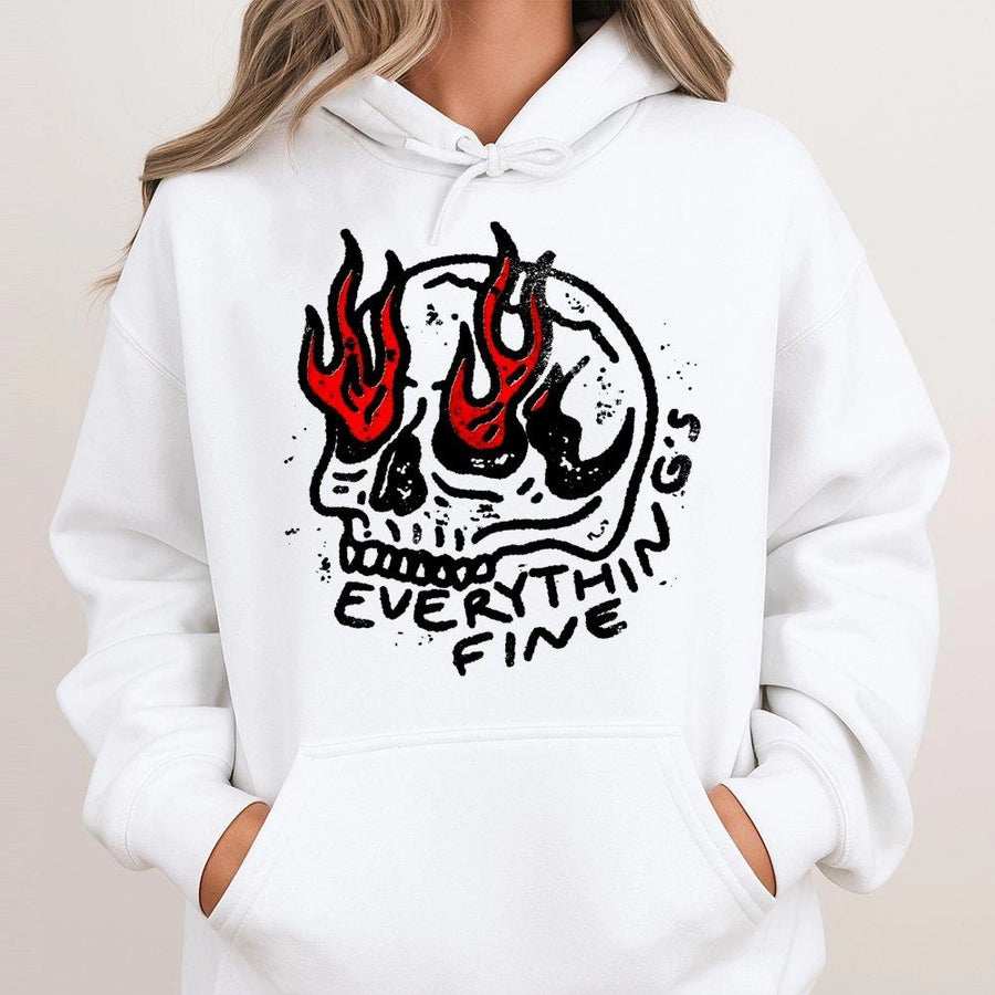 Everything Is Fine Hoodie | Burning Skull Graphic Sweatshirt | Cotton-Polyester Blend | Sarcastic Grunge Gift For Men And Women