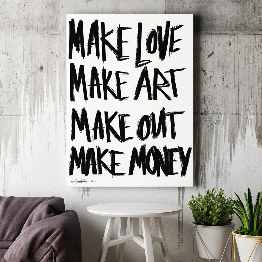 Make Love Make Art Make Out Make Money Canvas | Typographic Inspirational Wall Art | Premium Gallery-Wrap 1.25" Profile | Modern Office & Home Decor