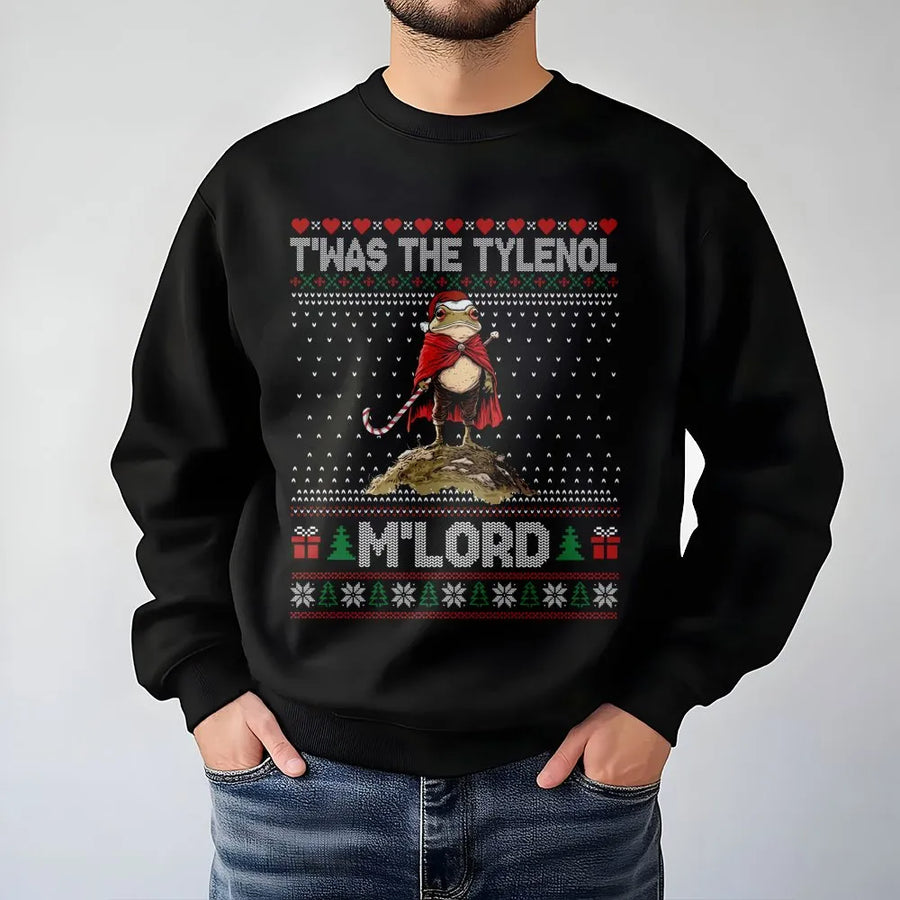 T'was The Tylenol M'Lord Sweatshirt | Funny Frog Christmas Meme | Premium Unisex Crewneck | Viral Humor Holiday Gift
