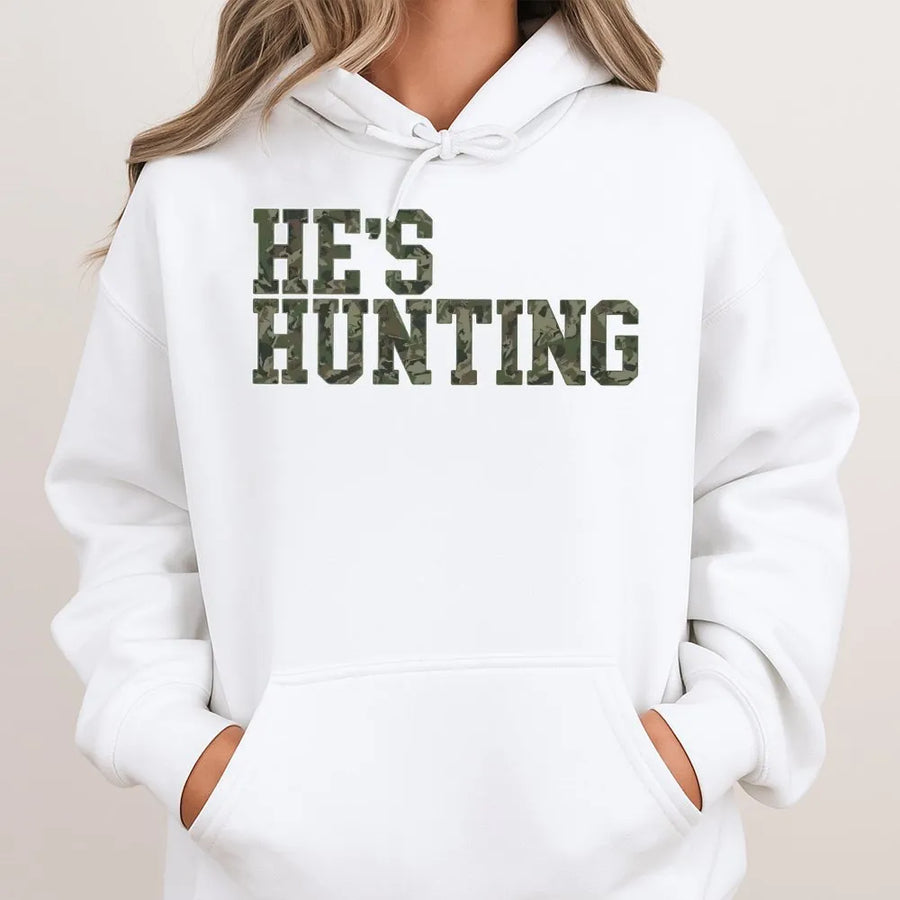 He's Hunting Hoodie | Camo Varsity Letter Graphic | Premium Cotton Blend | Funny Gift for Hunting Wife and Girlfriend