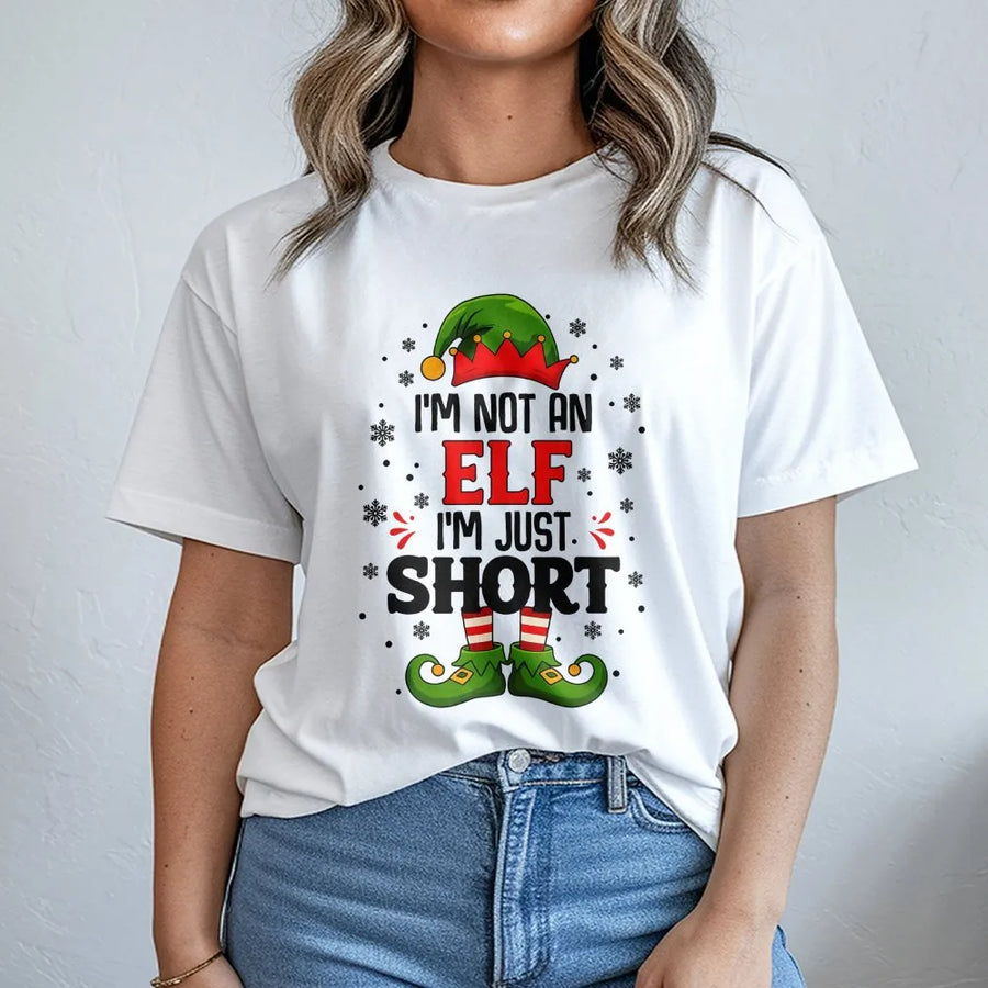I'm Not An Elf I'm Just Short T-Shirt | Funny Christmas Holiday Graphic Tee | Premium Soft Cotton | Great Gift For Short People