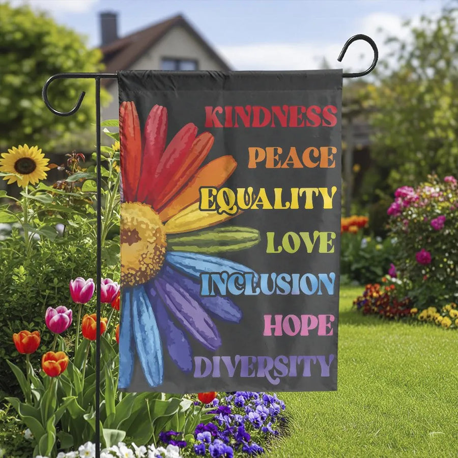 Kindness Peace Equality Garden Flag | Rainbow Daisy Flower Yard Decor | Durable Double-Sided Polyester | Positive Message Housewarming Gift