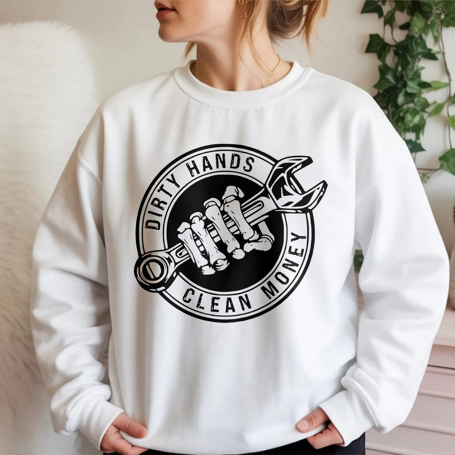 Dirty Hands Clean Money Sweatshirt | Mechanic Wrench Skeleton Hand Graphic | Premium Cotton Blend | Gift for Mechanic or Blue Collar Worker