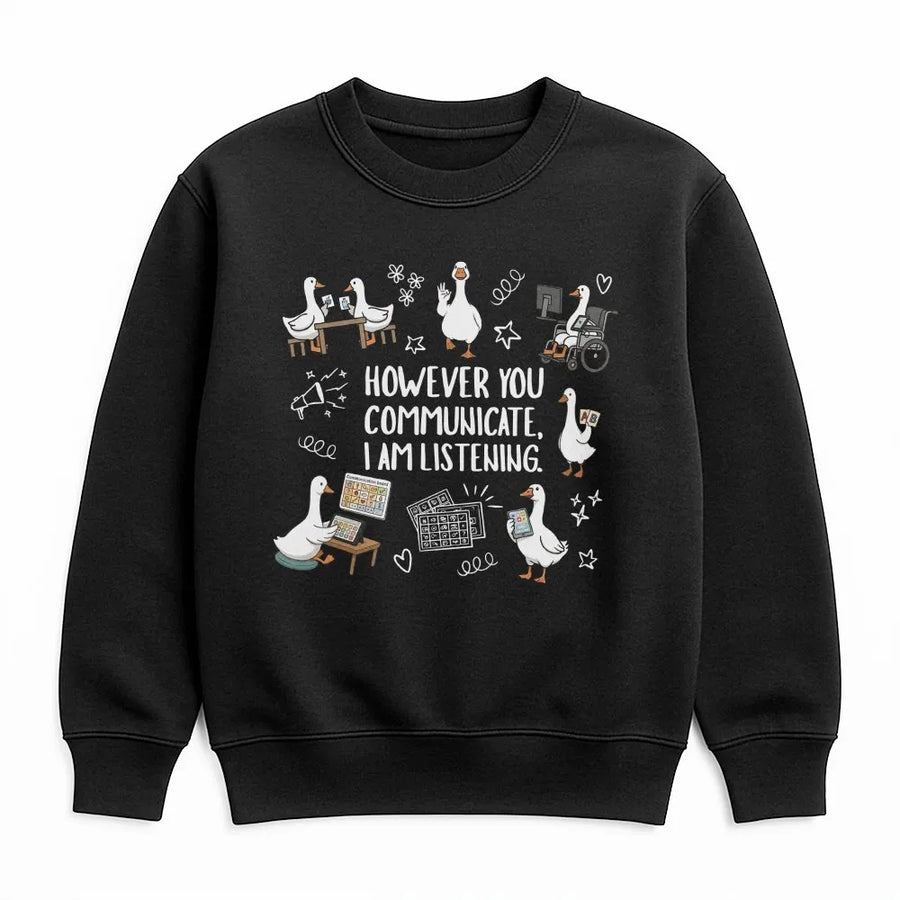 SPED Teacher Sweatshirt | AAC Communication Goose Graphic | Premium Soft Pullover | Gift for SLP Therapist & Special Ed Advocate