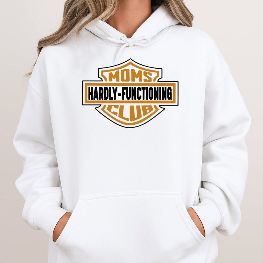 Moms Hardly-Functioning Club Hoodie | Funny Retro Biker Style Graphic Sweatshirt | Premium Cotton Blend | Humorous Mother's Day 2026 Gift For Mom