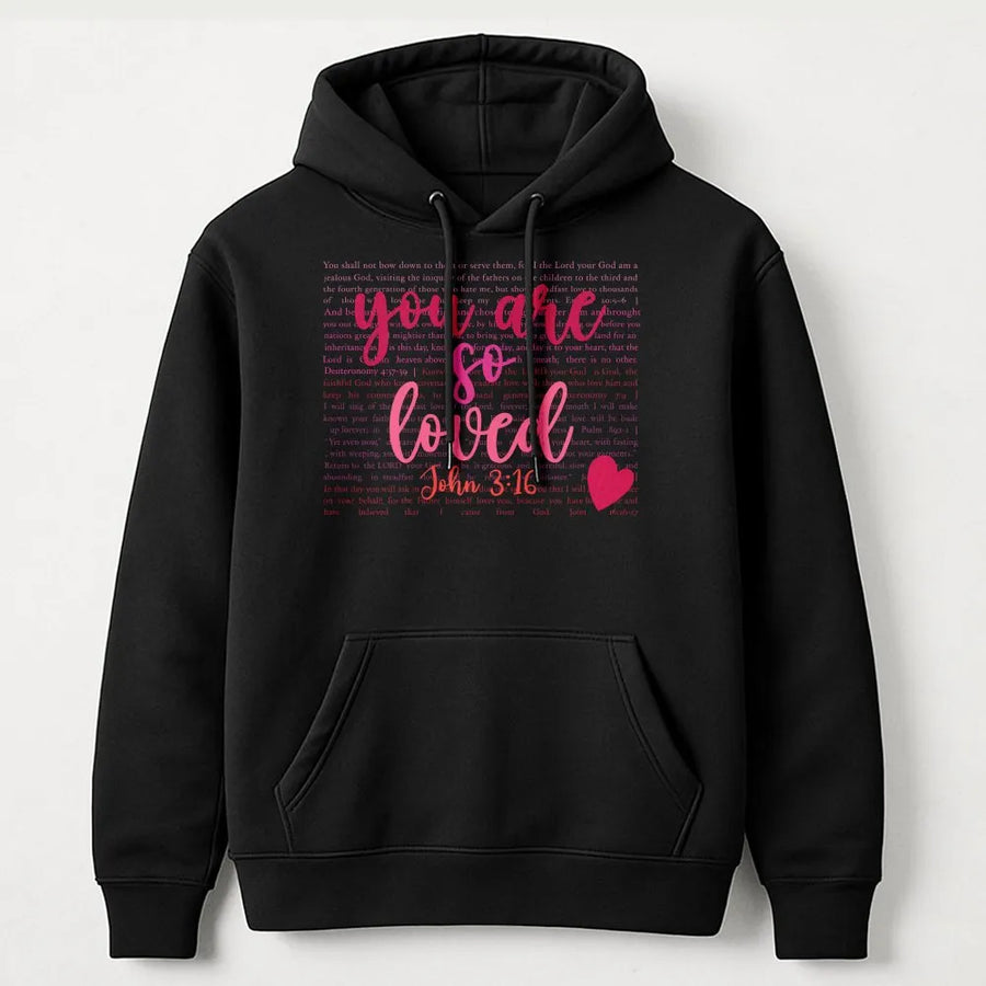 Christian Hoodie | You Are So Loved Bible Verse Heart | Soft Cozy Fleece | Christian Valentine's Day Gift for Her