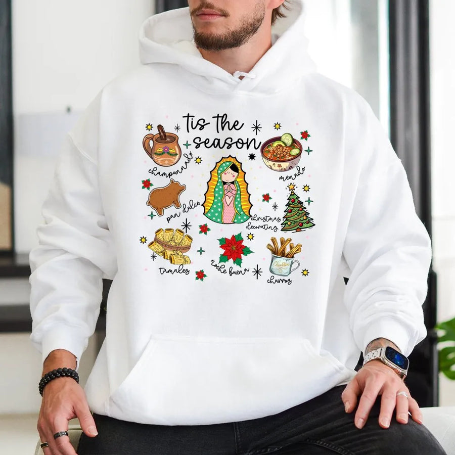 Tis The Season Mexican Christmas Hoodie | Traditional Food & Virgencita Graphic | Premium Cotton Blend | Festive Latinx Holiday Gift