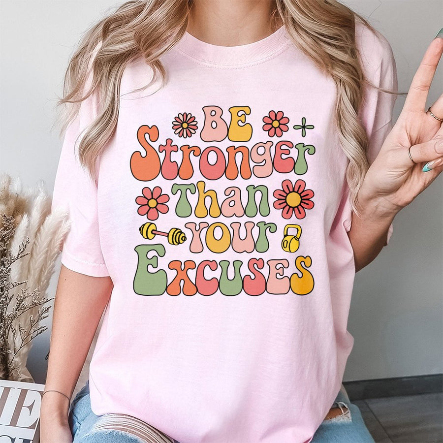 Be Stronger Than Your Excuses Gym T-Shirt | Retro Motivational Fitness Graphic Tee | 100% Cotton Premium Quality | Workout Gift for Men and Women