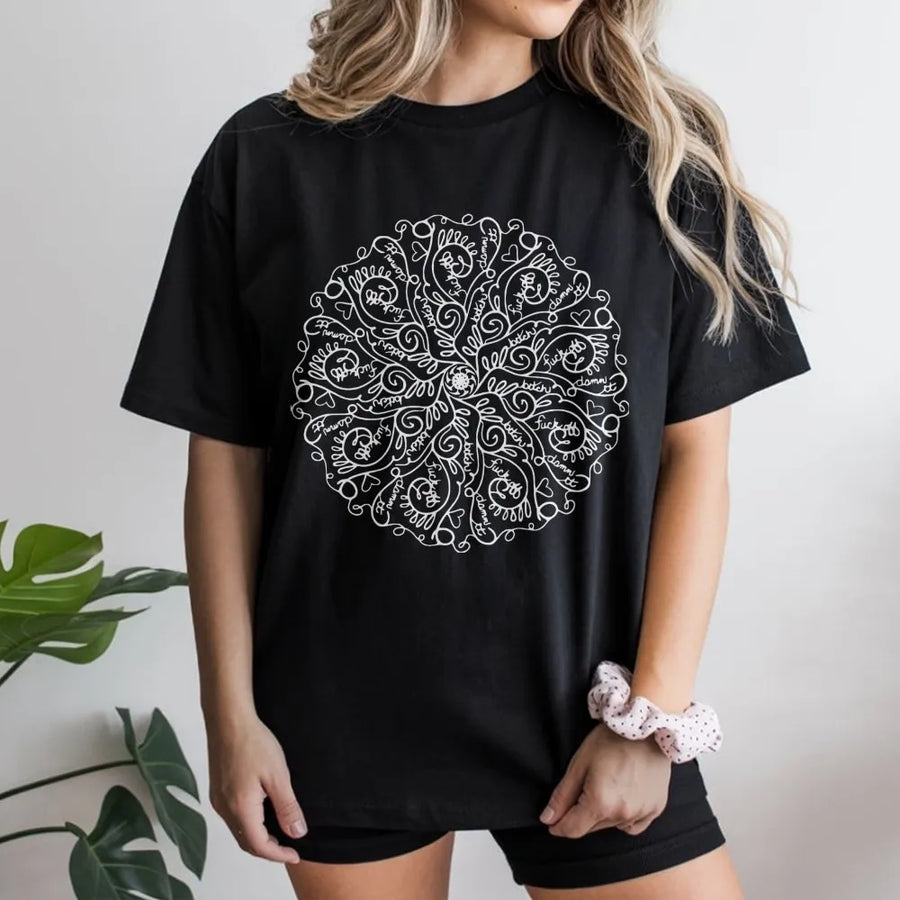 Funny Swear Word Mandala T-Shirt | Sarcastic Adult Graphic Tee | Premium Cotton Casual Wear | Edgy Gift for Friends and Sarcastic Souls