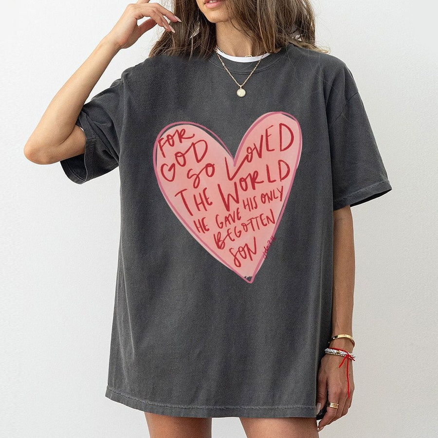 For God So Loved The World T-Shirt | John 3:16 Heart Graphic Tee | Premium 100% Cotton Christian Shirt | Inspirational Religious Gift For Her
