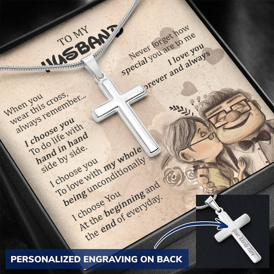 Personalized I Choose You at the Beginning and the End of Everyday Stainless Steel Cross Necklace Engraved Perfect Anniversary Gift for Husband