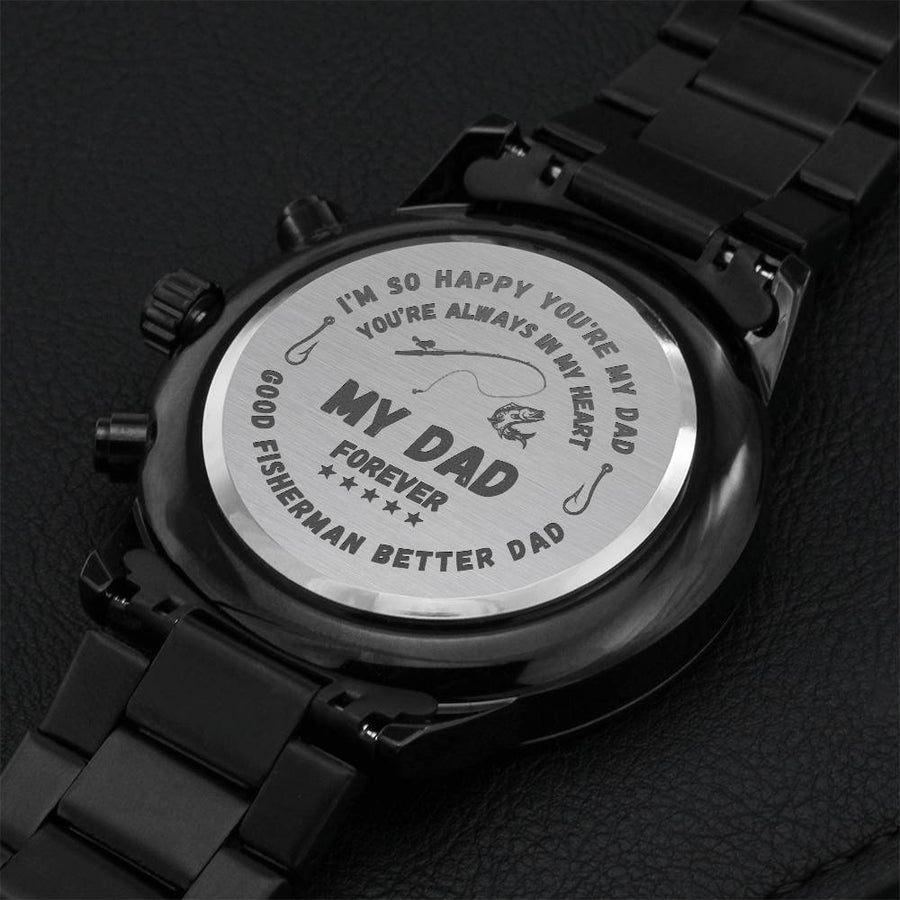 Good Fisherman Better Dad Father's Day Engraved Chronograph Watch Engraving Chronograph Watch