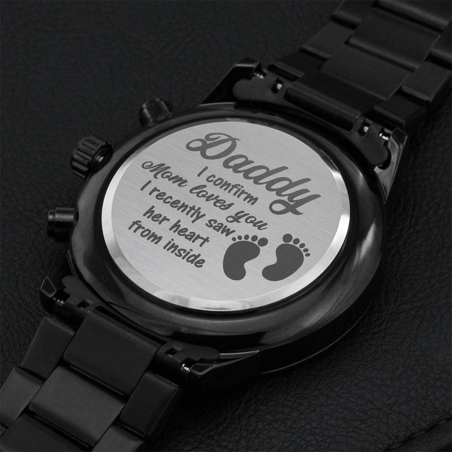 I Confirm Mom Loves You Daddy! Engraving Chronograph Watch