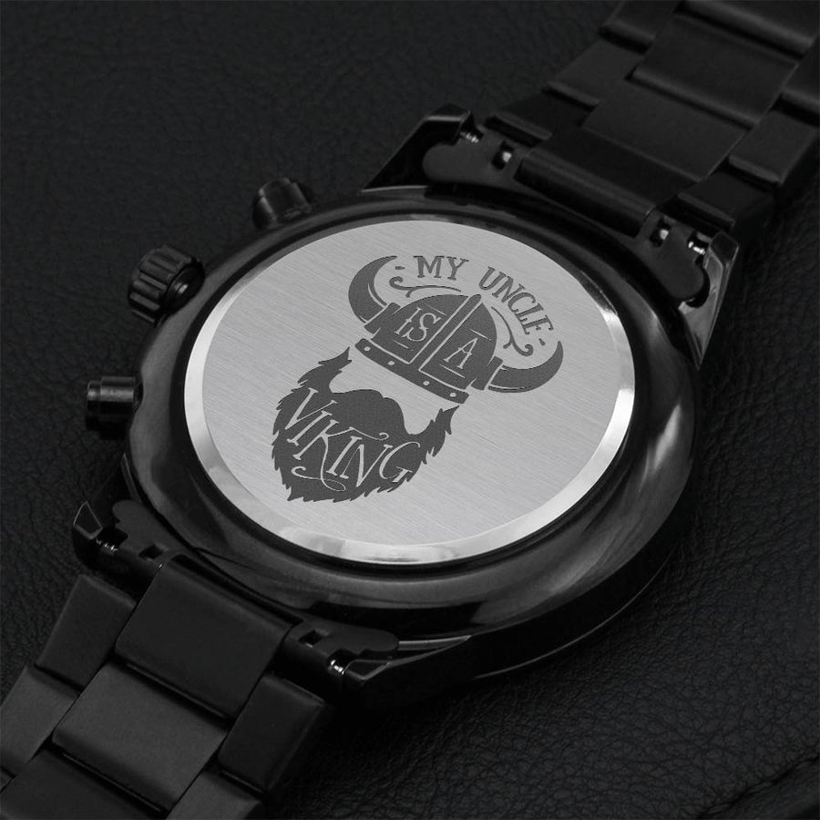 My Uncle Is A Viking Bearded Uncle Father's Day Gift Engraved Watch Engraving Chronograph Watch