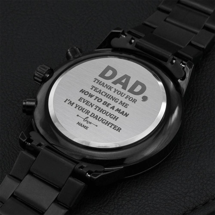 Dad Thank You For Teaching Watch Engraving Chronograph Watch