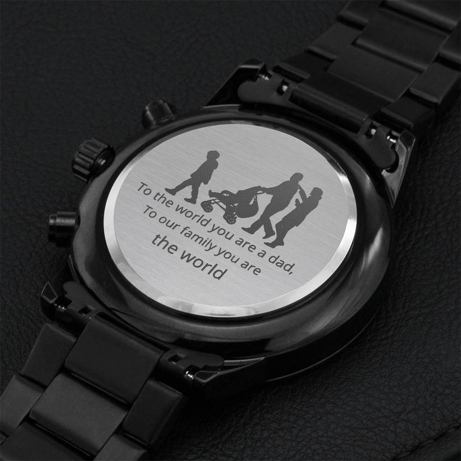 Father's Day Gift To The World Quote Family Engraved Design Black Chronograph Watch Engraving Chronograph Watch