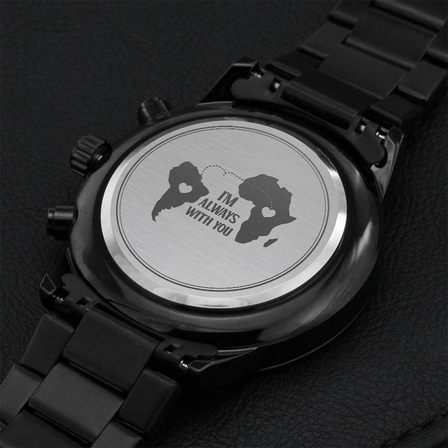 Engraved Design Black Chronograph Watch For My Love Who Is Alaways Close To My Heart Engraving Chronograph Watch