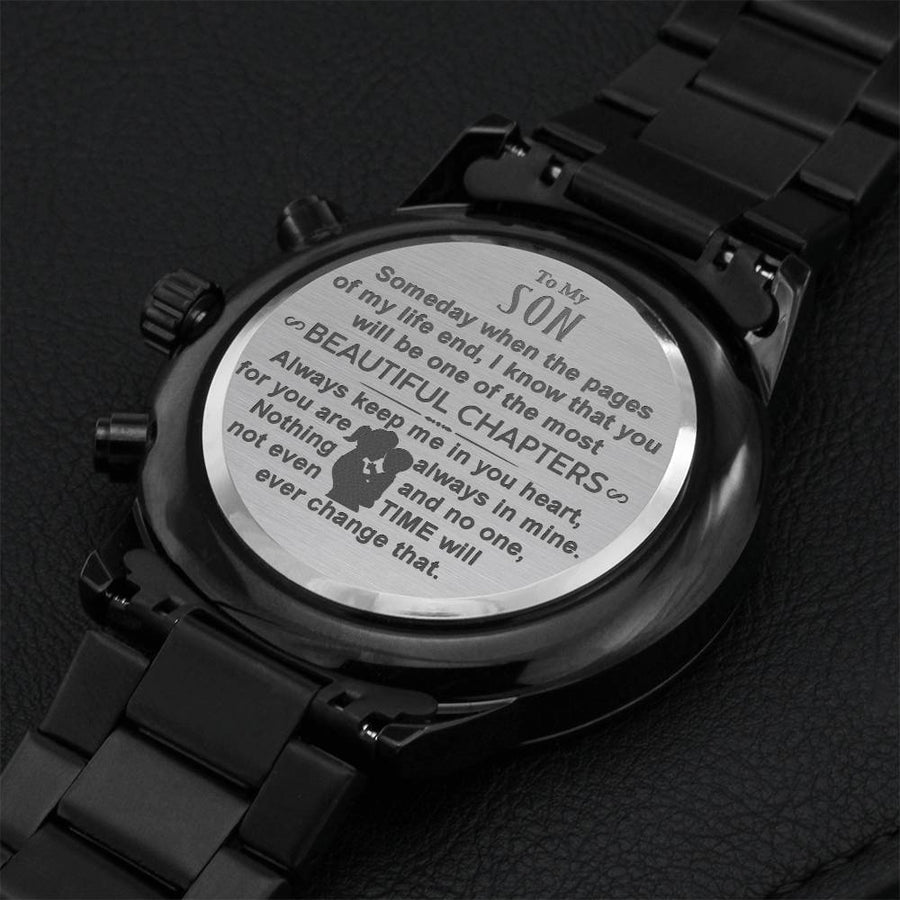 To My Son - Beautiful Chapters Engraved Design Black Chronograph Watch Engraving Chronograph Watch