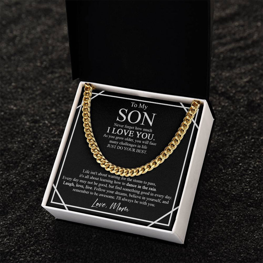 To My Son Cuban Chain Necklace - Never Forget How Much I Love You As You Grow Older Son Gift From Mom Christmas Birthd Cuban Link Chain