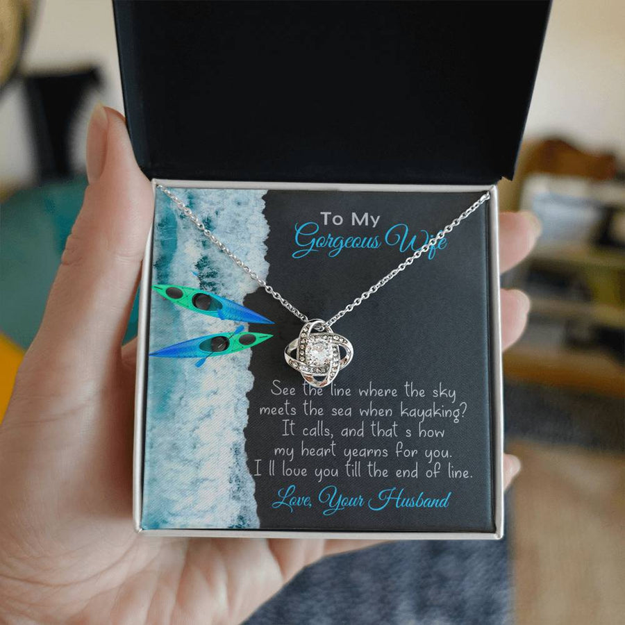 To My Gorgeous Wife Sky Meets Sea Kayaking Heart Yearns Love Till End of Line 14K Gold Love Knot Necklace Jewelry Beautiful Gift for Wife Anniversary
