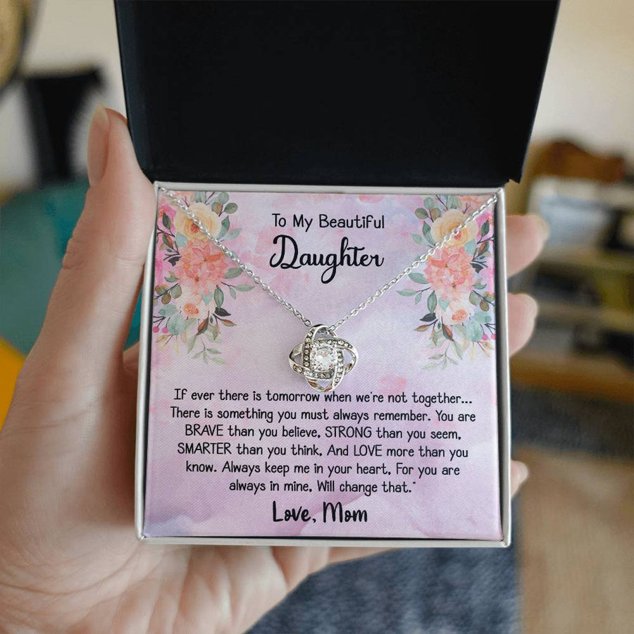 To My Beautiful Daughter You Are Braver Stronger Smarter Love More 14K Gold Love Knot Necklace Jewelry Beautiful Gift for Daughter Birthday