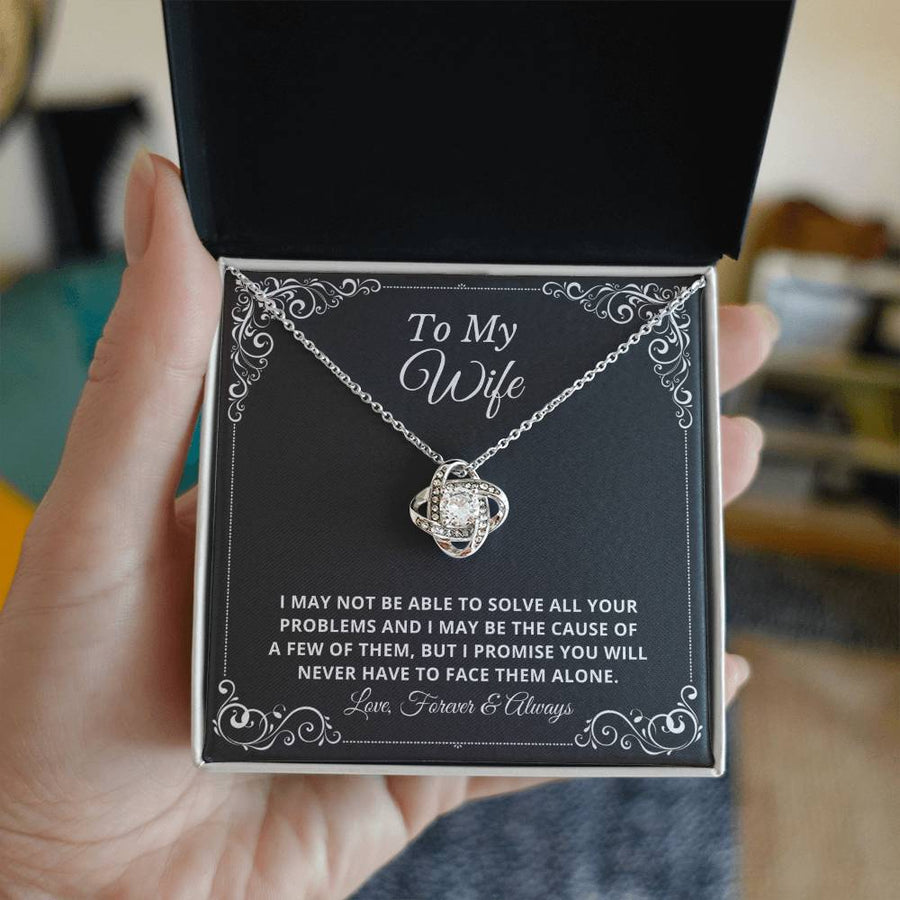 To My Wife May Not Solve Problems Cause Promise Never Face Alone 14K Gold Love Knot Necklace Jewelry Romantic Gift for Wife Anniversary