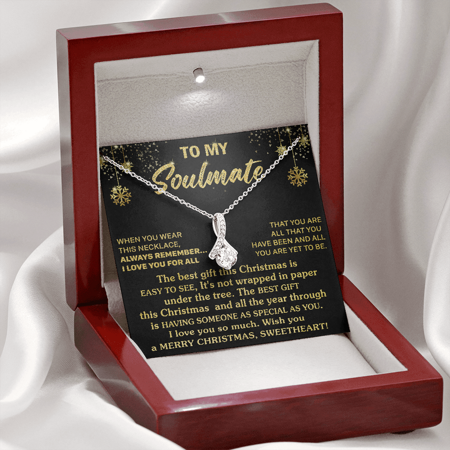 Gift For Your Soulmate Christmas - Someone Special - Alluring Necklace