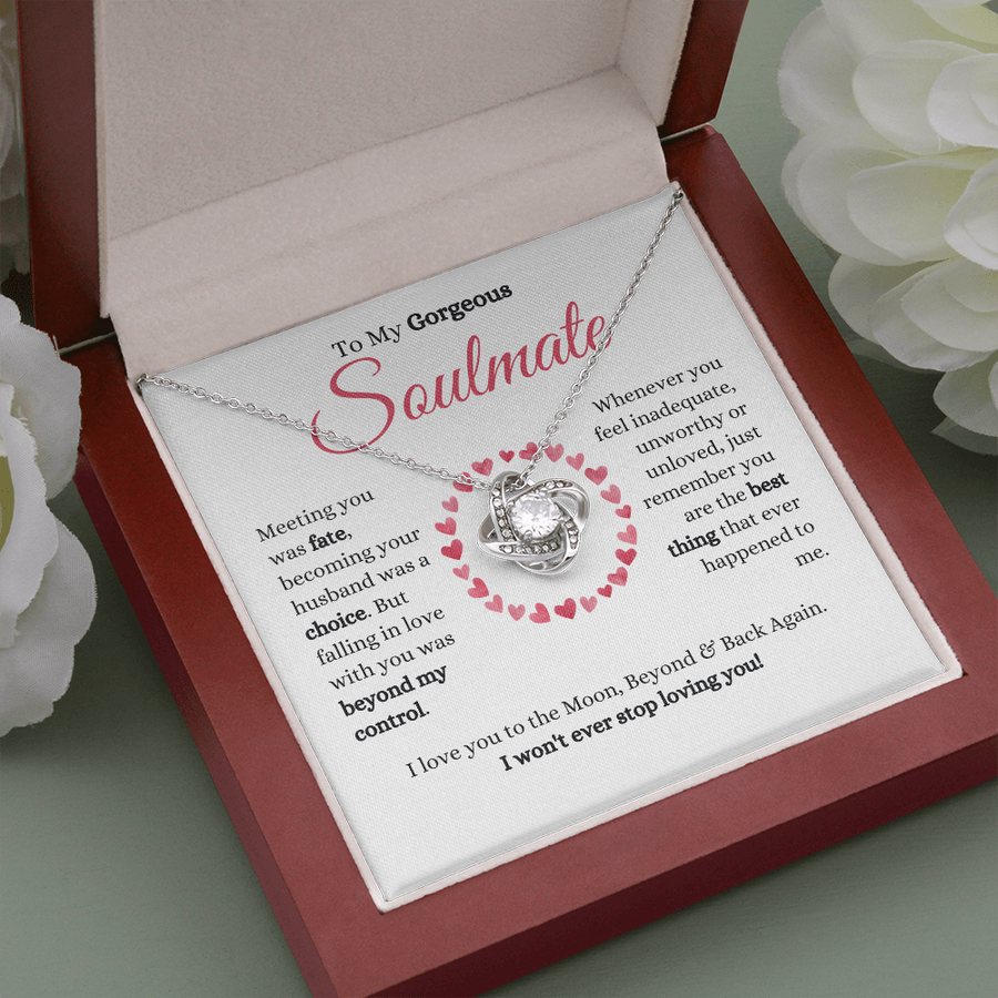 To My Gorgeous Soulmate - Love Knot Necklace