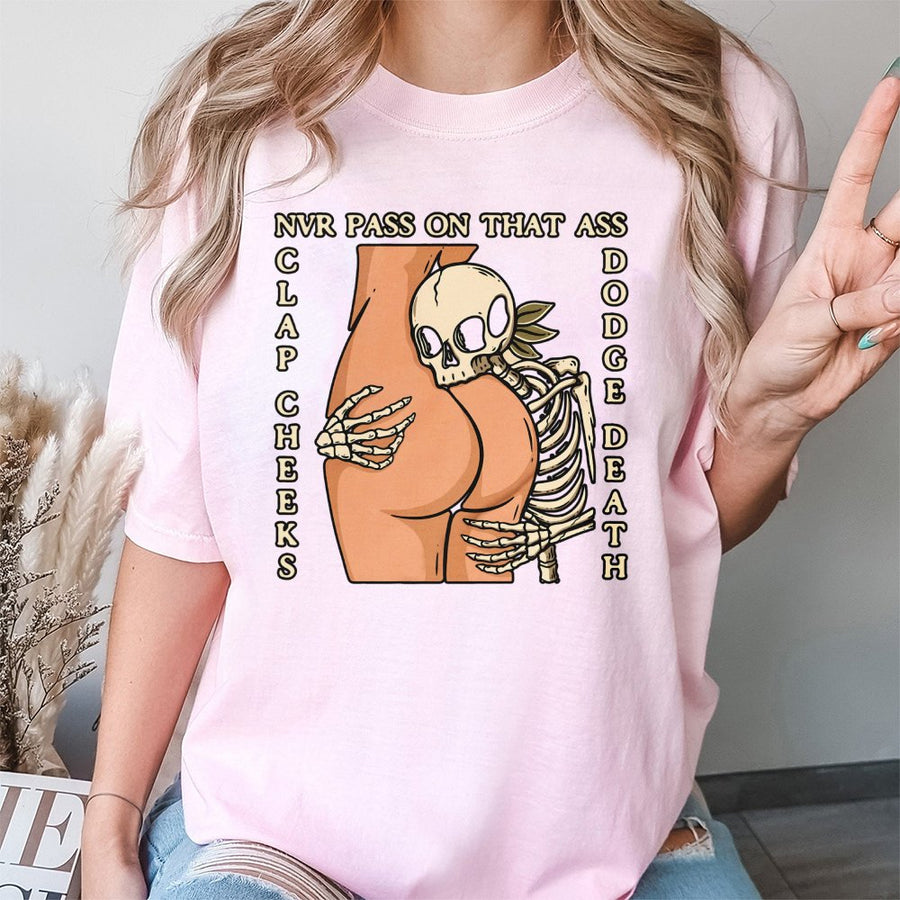 Skeleton Meme T-Shirt | Nvr Pass On That Ass Graphic Print | Premium Soft Cotton | Funny Edgy Streetwear Gift For Men And Women