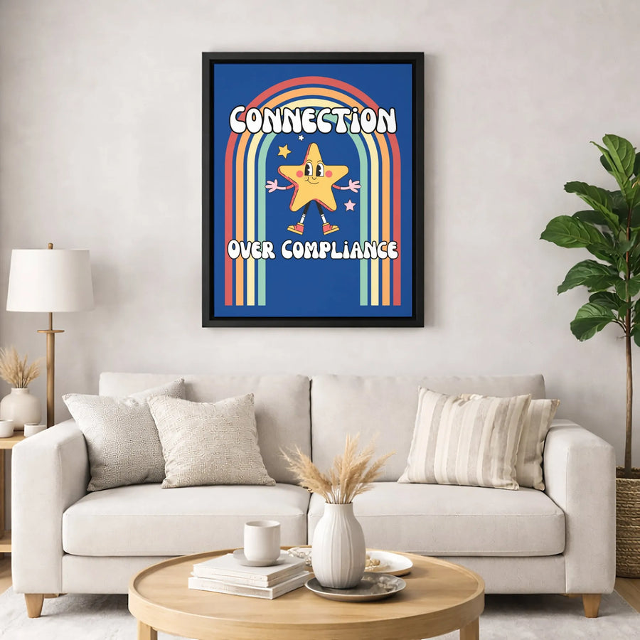 Connection Over Compliance Canvas Art | Retro Rainbow Cartoon Star Print | Premium Gallery-Wrapped Wall Decor | Empowering Therapist Office Gift