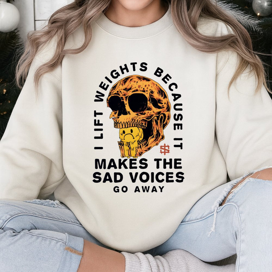 I Lift Weights Because It Makes The Sad Voices Go Away Sweatshirt | Funny Skull Gym Graphic | Premium Cotton-Poly Blend | Fitness Gift for Lifters