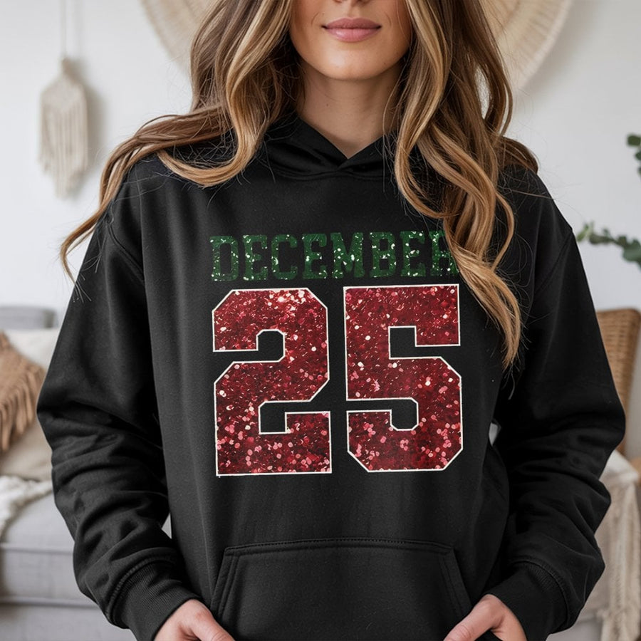 December 25 Hoodie | Glitter Red and Green Christmas Design | Premium Cotton-Blend Pullover | Festive Holiday Gift for Men and Women