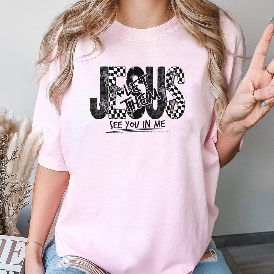 Jesus Let Them See You In Me T-Shirt | Checkerboard Cross Religious Graphic | Premium 100% Cotton Tee | Faith-Based Inspirational Christian Gift