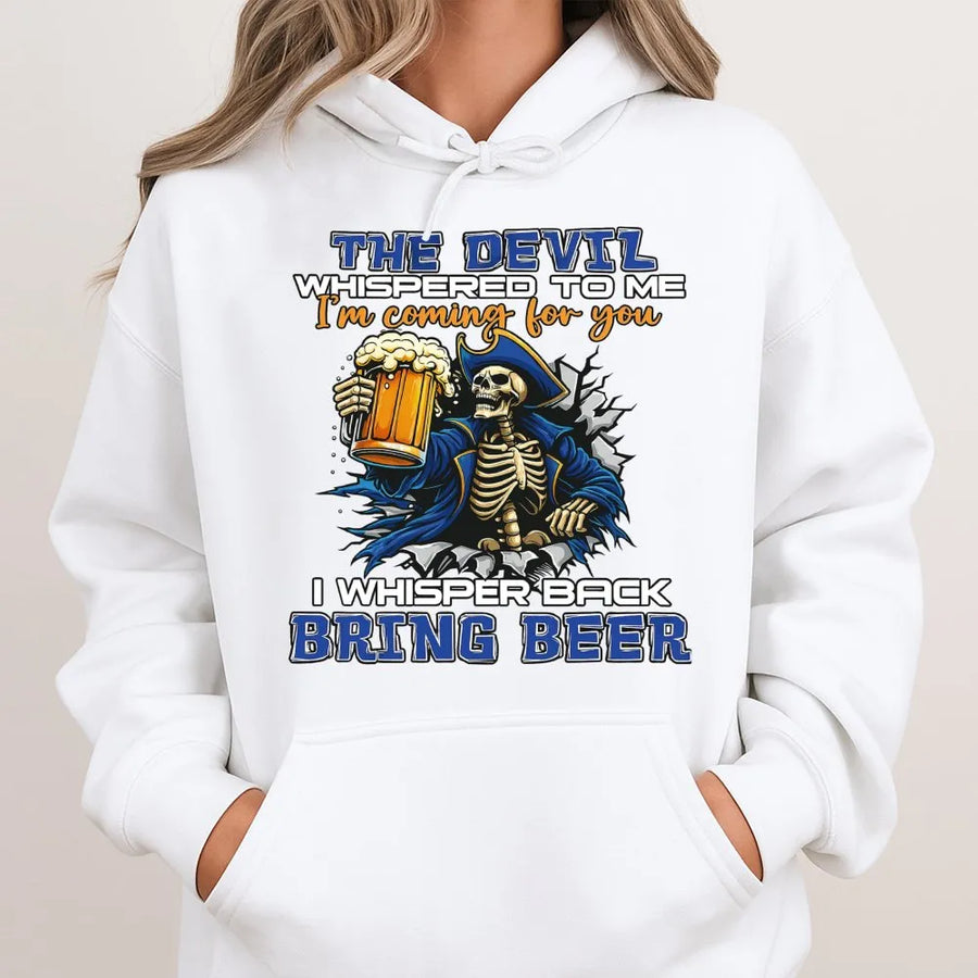Devil Whispered To Me Bring Beer Hoodie | Funny Skeleton Pirate Graphic | Premium Cotton Blend | Sarcastic Drinking Gift For Men And Women