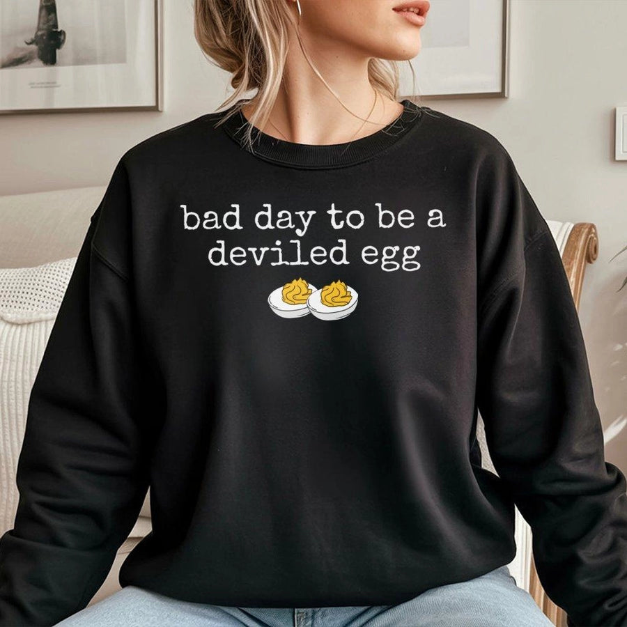 Bad Day To Be A Deviled Egg Sweatshirt | Funny Food Pun Graphic Crewneck | Premium Cotton Blend | Sarcastic Thanksgiving Gift For Foodies